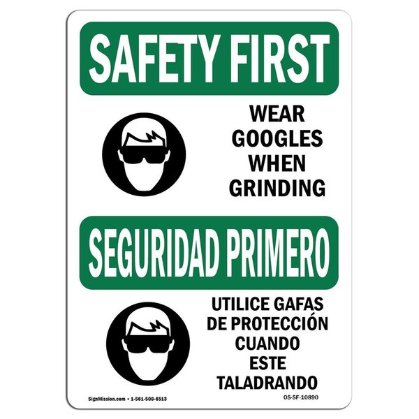 Signmission OSHA Sign, Wear Goggles When Grinding Bilingual, 18in X 12in Decal, 18" W, 12" H, Landscape OS-SF-D-1218-L-10890